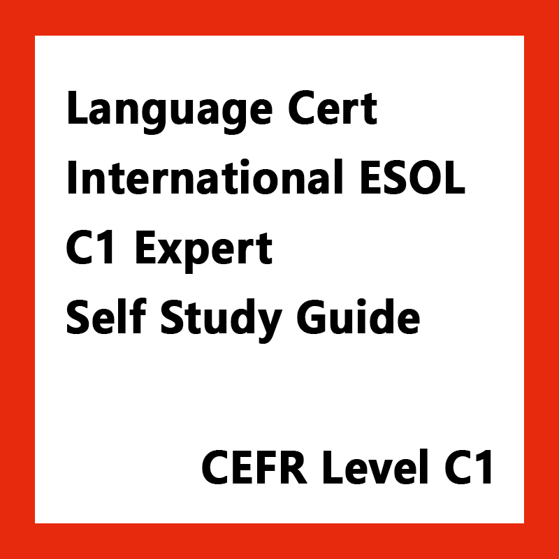 LanguageCert IESOL C1 Self Study Guide - LanguageCert朗思考试（中国）官方网站